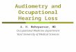 Audiometry and Occupational Hearing Loss