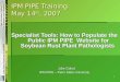 IPM PIPE Training  May 14 th , 2007