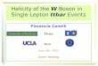 Helicity of the  W  Boson in  Single-Lepton  ttbar  Events