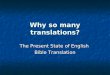 Why so many translations?
