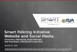 Smart Policing Initiative  Website and Social Media