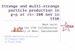 Strange and multi-strange particle production in p+p at  √s=  200 GeV in STAR