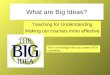 What are Big Ideas?