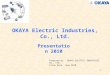 OKAYA Electric Industries, Co., Ltd