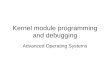 Kernel module programming and debugging