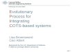 E volutionary  P rocess for  I ntegrating  C OTS-based systems Lisa Brownsword  Ceci Albert