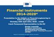 Financial Instruments 2014-2020*