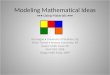 Modeling Mathematical Ideas ••• Using Materials •••