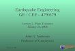 Earthquake Engineering GE / CEE - 479/679 Lecture 2.  Plate Tectonics January 24, 2008