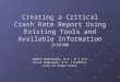 Creating a Critical Crash Rate Report Using Existing Tools and Available Information