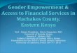 Gender Empowerment & Access to Financial Services in Machakos County, Eastern Kenya