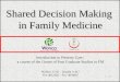 Shared Decision Making  in Family Medicine