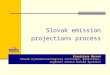 Slovak emission projections  process