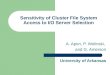 Sensitivity of Cluster File System Access to I/O Server Selection