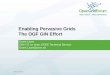 Enabling Pervasive Grids  The OGF GIN Effort