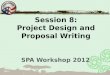 SPA Workshop 2012