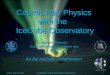 Cosmic Ray Physics  with the   IceCube  Observatory