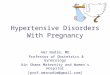 Hypertensive Disorders With Pregnancy