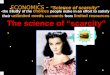 ECONOMICS  -  “Science of scarcity”
