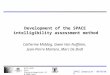Development of the SPACE intelligibility assessment method Catherine Middag, Gwen Van Nuffelen,