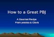 How to a Great PBJ