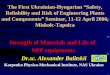 Strength of Materials and Life of   NPP equipments Dr . sc .  Alexander Balitskii