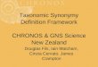 Taxonomic Synonymy Definition Framework CHRONOS & GNS Science New Zealand