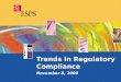 Trends in Regulatory Compliance