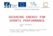 SECURING ENERGY FOR SPORTS PERFORMANCE
