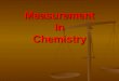 Measurement In Chemistry
