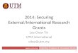 2014: Securing External/International Research Grants