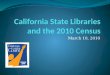 California State Libraries and the 2010 Census