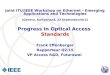 Progress in Optical Access  Standards