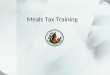 Meals Tax Training