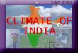 CLIMATE OF  INDIA