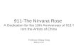 911-The Nirvana Rose  A Dedication for the 10th Anniversary of 911 from the Artists of China