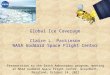 Global Ice Coverage Claire L. Parkinson NASA Goddard Space Flight Center