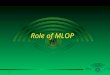 Role of MLOP