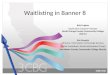 Waitlisting  in Banner 8