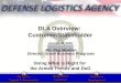 DLA Overview:  Customer/Stakeholder