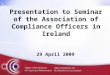 Presentation to Seminar of the Association of Compliance Officers in Ireland