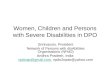 Women, Children and Persons with Severe Disabilities in DPO