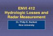 ENVI 412 Hydrologic Losses and Radar Measurement