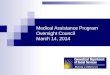 Medical Assistance Program Oversight Council March 14, 2014