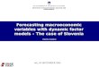 Forecasting macroeconomic variables with dynamic factor models  –  The case of Slovenia