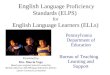 English  Language Proficiency Standards (ELPS)  for English Language Learners (ELLs)