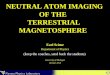 Neutral Atom Imaging of the  Terrestrial Magnetosphere