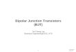 Bipolar Junction Transistors (BJT) Tai-Cheng Lee Electrical Engineering/GIEE, NTU