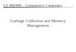 Garbage Collection and Memory Management