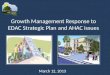 Growth Management Response to EDAC Strategic Plan and AHAC issues